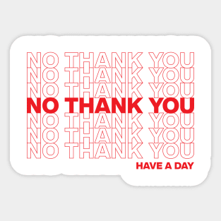 "No Thank You" for Introverts Sticker